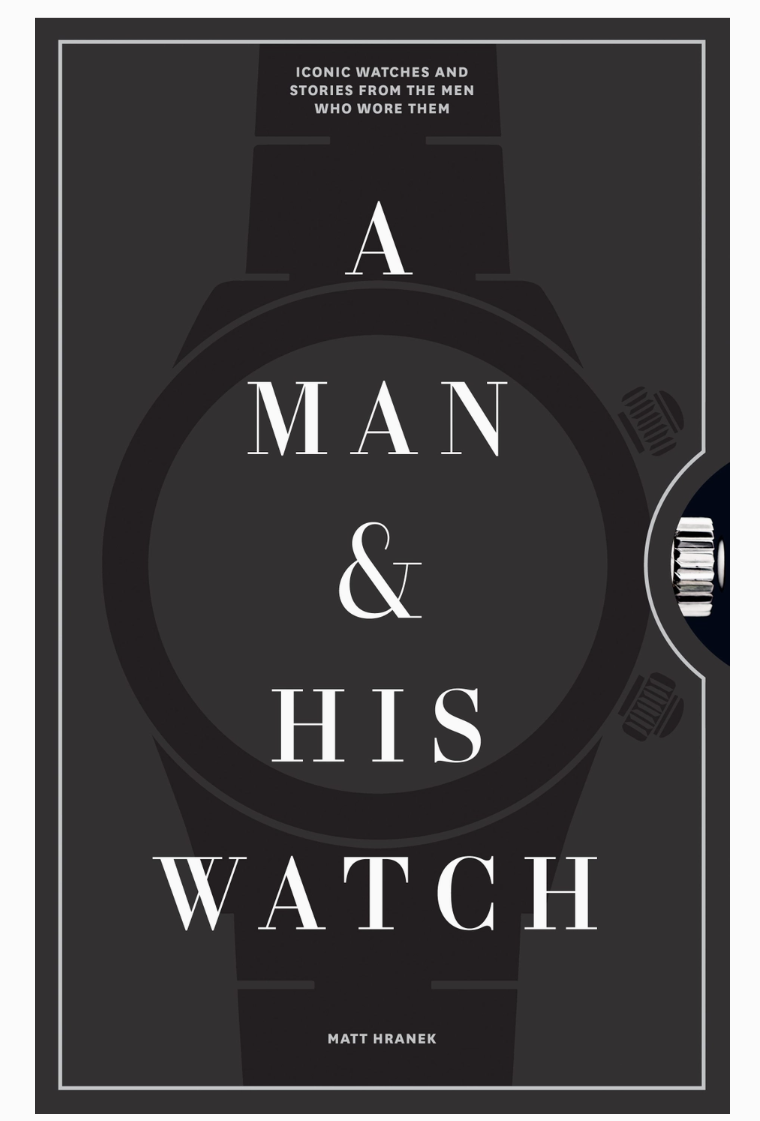 A Man & His Watch Book