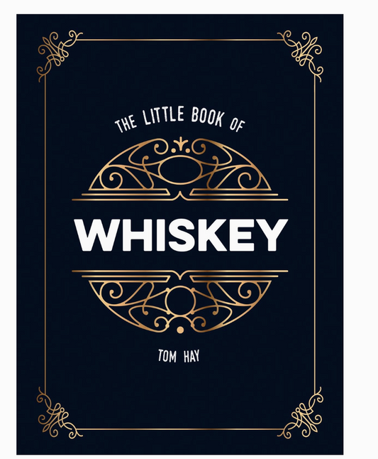 The Little Book of Whiskey